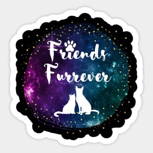 Friends Furrever Sticker